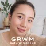 【GRWM】今日はナチュラルメイク！スキンケアから丁寧にやっていくよ✨