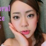 ナチュラルメイク　natural make up    〜give away当選者発表♡〜