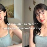 【GRWM♡】天然 & ツヤ肌メイク｜夏のシンプルコーデ｜Cruelty free × Natural