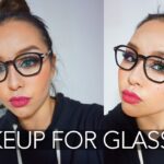 メガネでも盛れるオシャレメイク｜MAKEUP FOR GLASSES